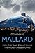 Mallard: How the Blue Streak Broke the World Speed Record