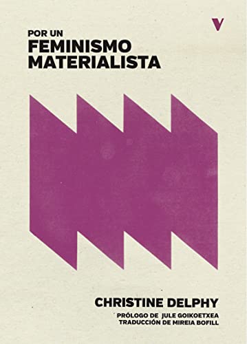 Por un feminismo materialista (GENERAL)