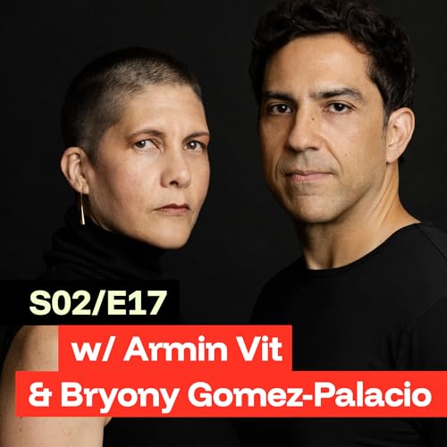 S02/E17 - Armin Vit & Bryony Gomez-Palacio on Building a Creative Life Together Without Compromise