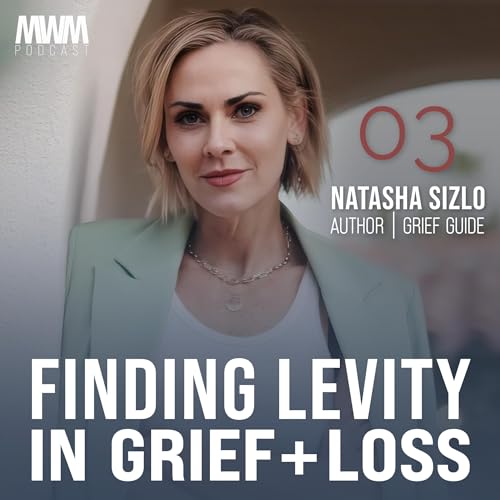 Finding Light in Loss: Natasha Sizlo's Journey From Heartbreak to Hope