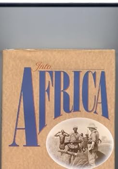 Hardcover Into Africa: The Story of the East Africa Safari Book