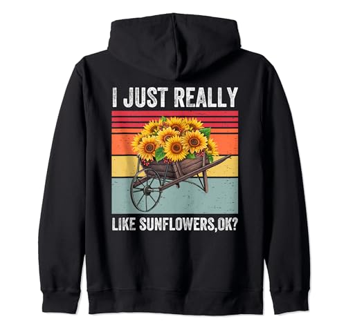 Me gustan mucho los girasoles, está bien, divertido, amante de los girasoles Sudadera con Capucha