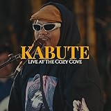  Kabute (Live At Cozy Cove) [Explicit]