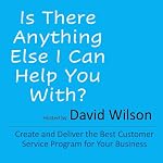 Cover of Is There Anything Else I Can Help You With?