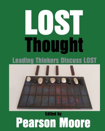 LOST Thought: Leading Thinkers Discuss LOST 0615603785 Book Cover