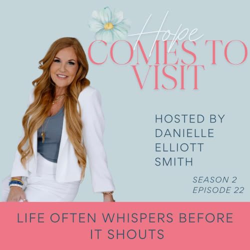 Life Often Whispers Before It Shouts