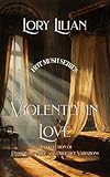 lovenox  Violently in Love: A collection of three Pride and Prejudice Variations (English Edition)