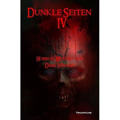 Dunkle Seiten IV