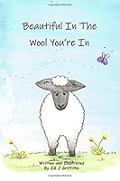 Beautiful in the Wool You're In 1702781917 Book Cover