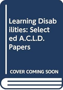 Hardcover Learning disabilities: Selected ACLD papers Book