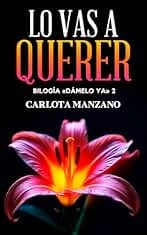 Lo vas a querer (Dámelo ya nº 2)