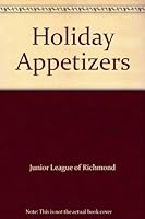 Holiday Appetizers & Desserts Dec. 1998 #214 1882232097 Book Cover