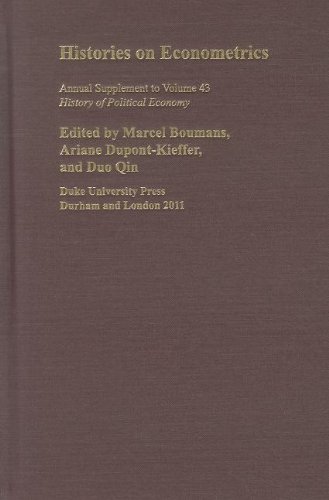 Histories of Econometrics (History of Political Economy Annual Supplement)