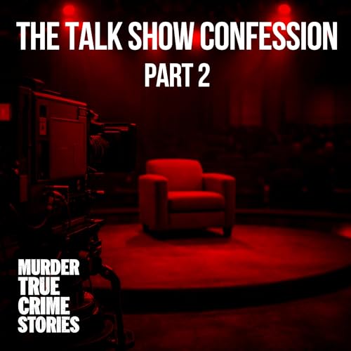 SOLVED: The Talk Show Confession 2
