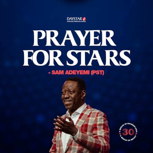Prayer for Stars | Pastor Sam Adeyemi | A Harvest of Stars Series | Oct 12, 2025