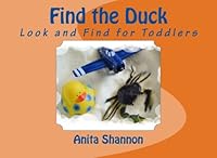 Find the Duck: Look and Find for Toddlers 1482061317 Book Cover