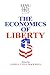 The Economics of Liberty