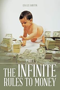 Paperback The Infinite Rules to Money: Part 1 Book