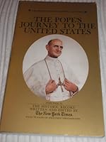 The Pope's Journey To The United States [Paperback] [Jan 01, 1965] A M Rosenthal & Arthur Gelb B0017PUDQI Book Cover