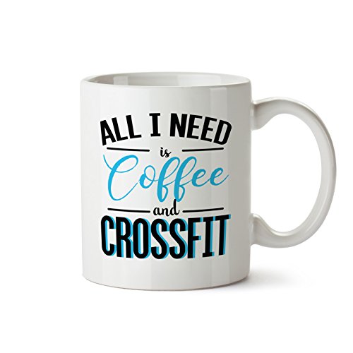 Tasse à thé avec inscription « All I Need is Coffee and Crossfit ...