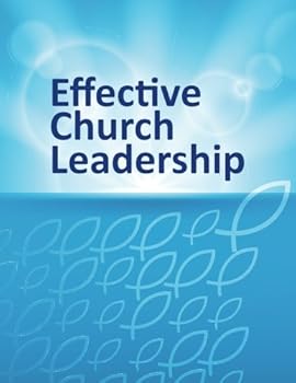 Paperback Effective Church Leadership Book
