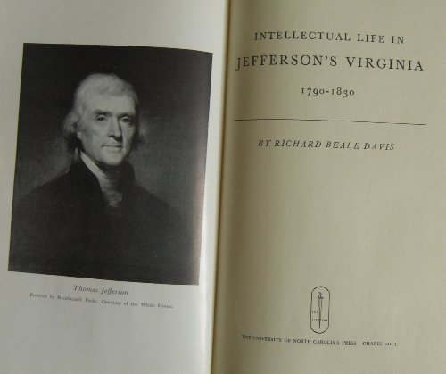 Intellectual Life in Jefferson's Virginia, 1790... 087049144X Book Cover