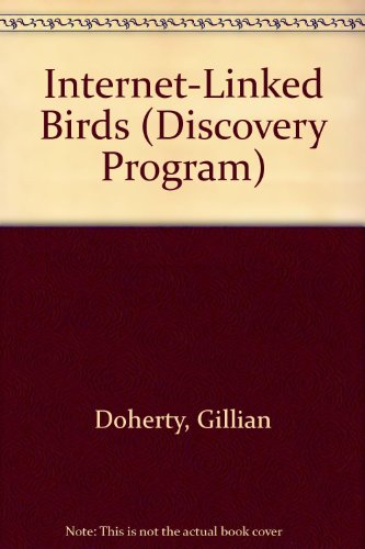 Internet-Linked Birds 1580863345 Book Cover