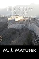 The Story Teller: The Next Generation On Meskelien VI 1512265276 Book Cover
