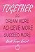 Together We Dream More - Achieve More - Succeed More - Best Team Ever!: Team Appreciation Gifts for Employees - Staff Members and Coworkers | Lined Notebook 130 Pages - Red Teamwork Motivational Gifts