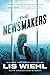 The Newsmakers (A Newsmakers Novel)