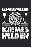 kirmes schausteller nrw  Schausteller Kirmes Helden: Schausteller & Rummel Notizbuch 6\'x9\' Fans Geschenk Für Kirmse & Support