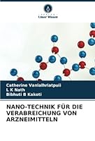 Nano-Technik Für Die Verabreichung Von Arzneimitteln 6204089609 Book Cover