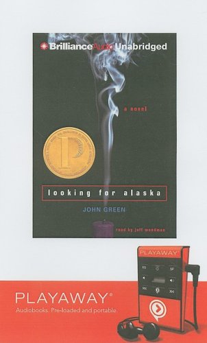 Looking for Alaska [With Headphones] (Playaway Young Adult)