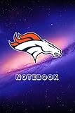 Denver Broncos : NFL Notebook for Professionals and Students, Teachers and Writers 100 Pages, 6x9 inches #19