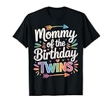 Birthday Twins Mommy Twin Mom Celebration Party Mother T-Shirt