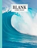 sonja blank mode  Blank Comic Book: Sea Waves Cover Blank Comic Book, Create Your Own Story, Journal, Notebook, Sketchbook for Kids and Adults, 120 Pages - Size 8.5\