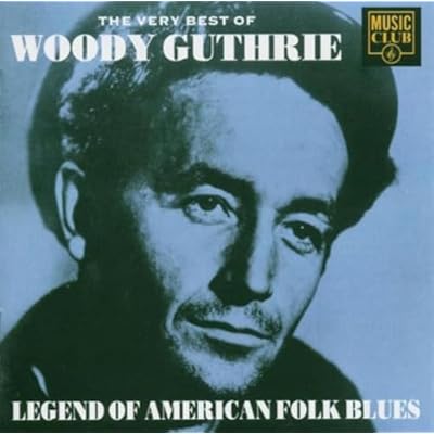 The Very Best of Woody Guthrie