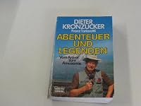 Abenteuer und Legenden : vom Ararat zum Amazonas. B002DV14C2 Book Cover