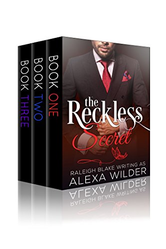 The Reckless Secret, Complete Series (An Alpha Billionaire In Love BBW Romance)