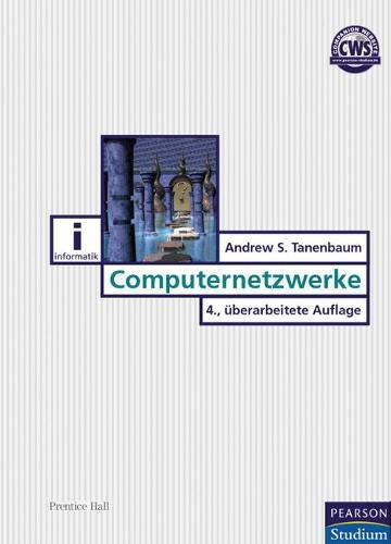 Computernetzwerke (Pearson Studium - IT) Computernetzwerke (Pearson Studium - IT)