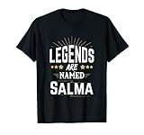 Legends Are Named Salma T-Shirt