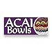 ACAI Bowl Vinyl Banner 5 Feet Wide by 2 Feet Tall