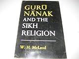 Guru Nanak and the Sikh Religion