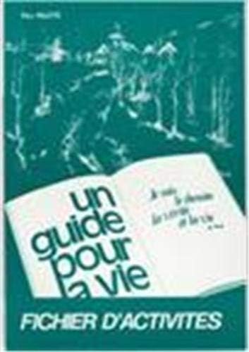 Guide pour la vie fich act I