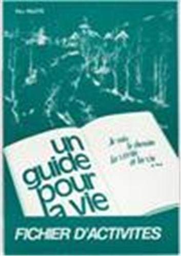 Guide pour la vie fich act I
