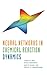 Neural Networks in Chemical Reaction Dynamics