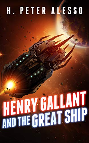 Cover of Henry Gallant and the Great Ship