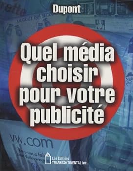 Paperback Quel média choisir pour votre publicité [French] Book
