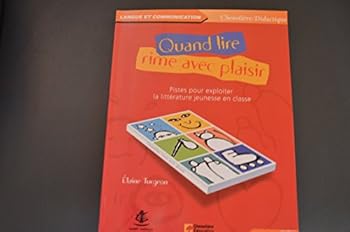 Paperback QUAND LIRE RIME AVEC PLAISIR [French] Book