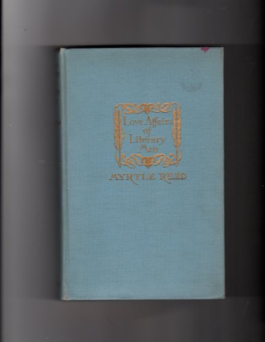 Love Affairs of Literary Men [Unknown] B002B9DRUI Book Cover